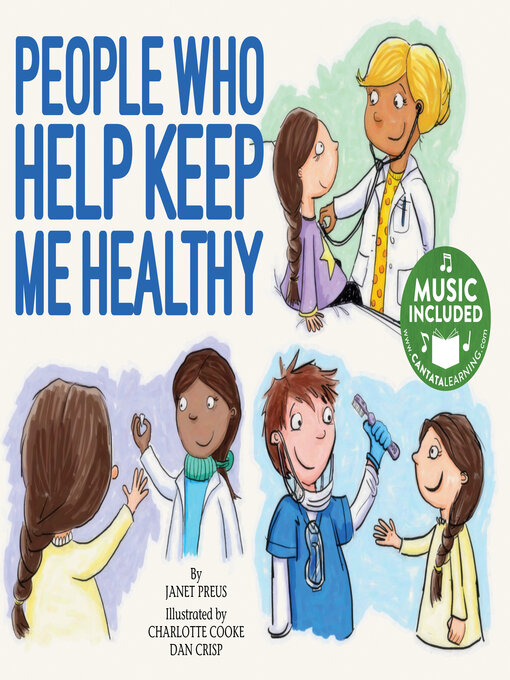 Title details for People Who Help Keep Me Healthy by Janet Preus - Available